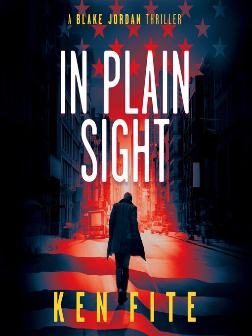 Title details for In Plain Sight by Ken Fite - Available